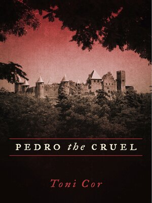 cover image of Pedro the Cruel